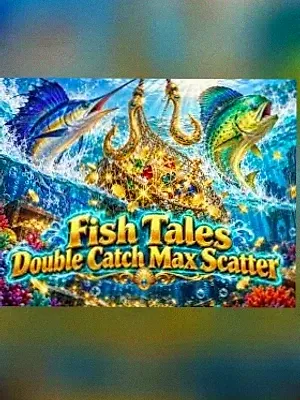 Fish Tales Double Catch Max Scatter at Casino Tucan
